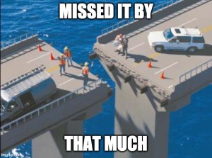 missed-it-by-that-much